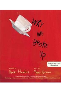 Why We Broke Up