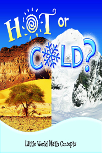 Hot or Cold?