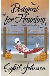 Designed for Haunting