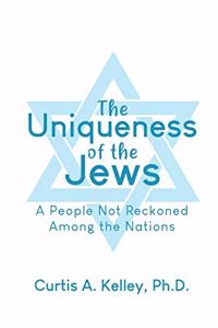 Uniqueness of the Jews