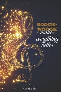 Boogie-woogie Makes Everything Better