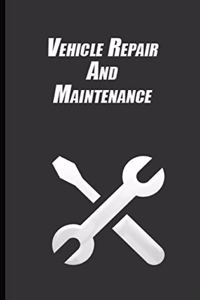 Vehicle Repair And Maintenance