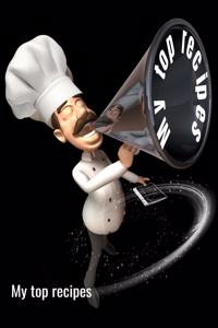 My top recipes