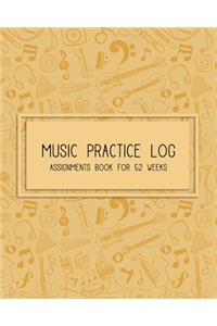 Music Practice Log & Assignments book for 52 Weeks