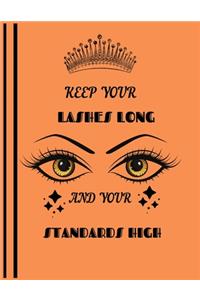 Keep Your Lashes Long And Your Standards High