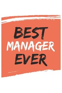 Best manager Ever managers Gifts manager Appreciation Gift, Coolest manager Notebook A beautiful
