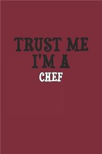 Trust Me I'm A Chef Notebook