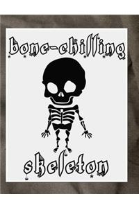 Bone-Chilling Skeleton