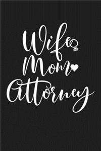 Wife Mom Attorney