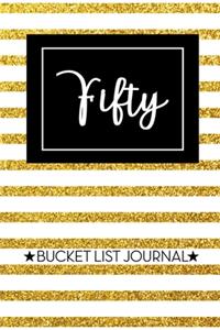 Fifty Bucket List Journal