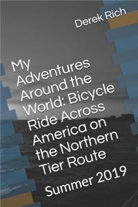 My Adventures Around the World