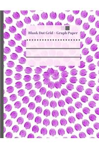 Blank Dot Grid + Graph Paper