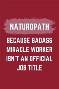 Naturopath Because Badass Miracle Worker Isn't An Official Job Title
