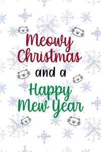 Meowy Christmas And A Happy Mew Year