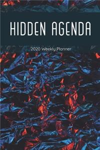 Hidden Agenda, 2020 Weekly Planner