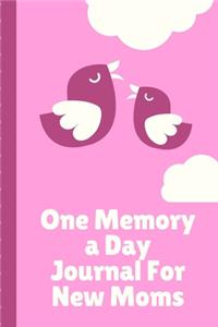 One Memory A Day Journal For New Moms