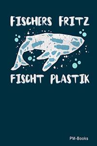 Fischers Fritz Fischt Plastik