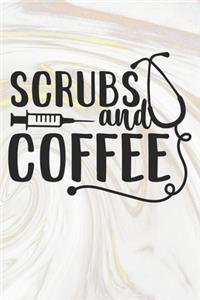 Scrubs And Coffee