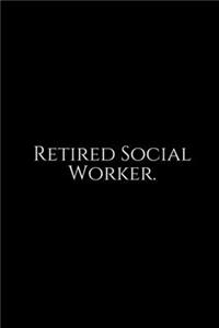 Retired Social Worker