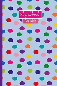 Sketchbook For Kids