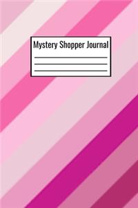 Mystery Shopper Journal