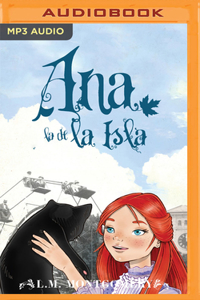 Ana, La de la Isla (Narración En Castellano)