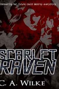 Scarlet Raven (Scarlet Angel Book 2)