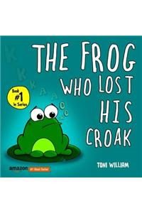 The Frog Who Lost His Croak