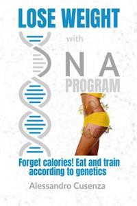 Lose Weight with DNA Program