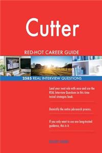 Cutter RED-HOT Career Guide; 2585 REAL Interview Questions