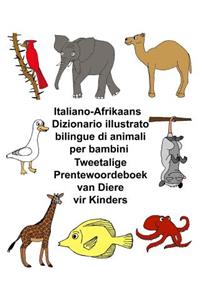 Italiano-Afrikaans Dizionario illustrato bilingue di animali per bambini Tweetalige Prentewoordeboek van Diere vir Kinders