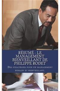 Résumé - Le management bienveillant de Philippe Rodet