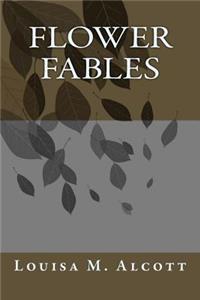 Flower Fables