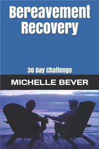 Bereavement Recovery