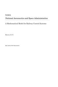 A Mathematical Model for Railway Control Systems