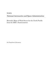 Biweekly Maps of Wind Stress for the North Pacific from the Ers-1 Scatterometer