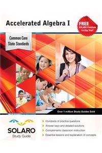 Common Core Accelerated Algebra I