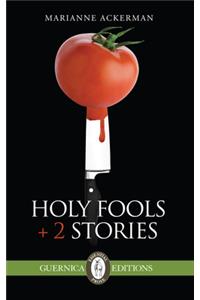 Holy Fools & Other Stories