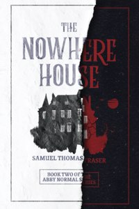 The Nowhere House