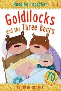 Reading Together Goldilocks and the Three Bears