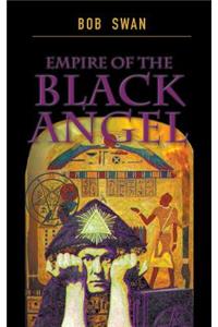 Empire of the Black Angel