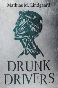 Drunk Drivers