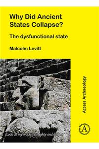 Why Did Ancient States Collapse?
