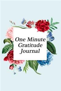 One Minute Gratitude Journal