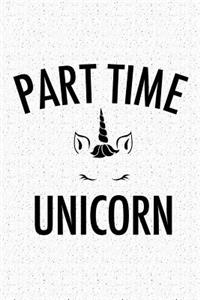 Part Time Unicorn