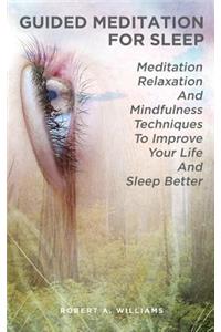 Guided Meditation For Sleep