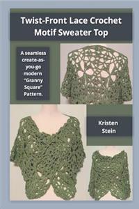 Twist-Front Lace Crochet Motif Sweater Top