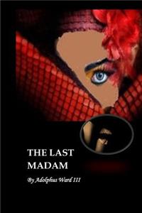 Last Madam