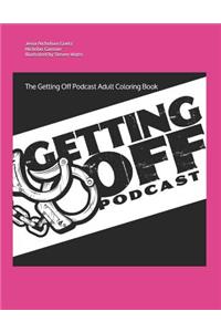 The Getting Off Podcast Adult Coloring Book
