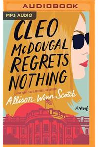 Cleo McDougal Regrets Nothing